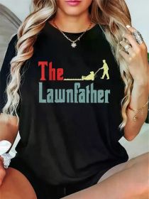 Fashion Tshirt Lawn Mowing Lawnfather Fathers Day Funny Mower Gardening Dad T-Shirt (Color: Black, size: L)